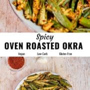 Spicy oven roasted okra pin image.